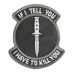 Patch Airsoft If I Tell You